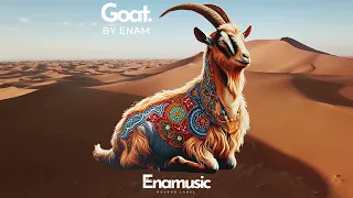 Enam - Goat Ft. Enamusic {FULL EP)