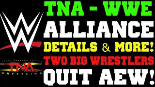 WWE News! WWE & TNA Alliance Details After Jordynne Grace’s NXT Appearance! TWO Big STARS QUIT AEW!