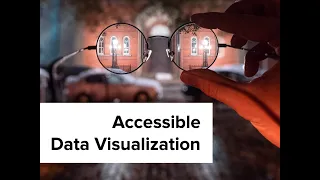 Accessible Data Visualization - Fireside Chat #5