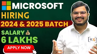 Microsoft Hiring 2024 and 2025 Batch Freshers | Salary: 6 Lakhs | Microsoft Off Campus Drive 2024