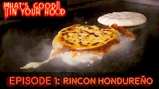 What’s Good in Your Hood: Rincon Hondureño - mitú