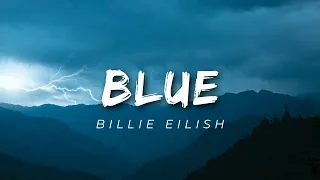Billie Eilish - BLUE (slowed & reverbed) | Lyrics