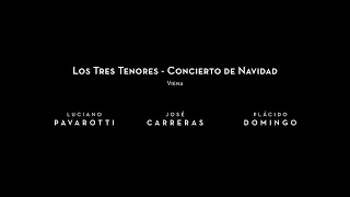 LOS TRES TENORES - CONCIERTO DE NAVIDAD - Vienna 1999 - Trailer