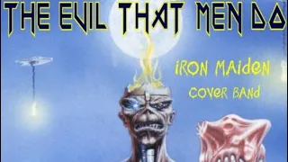 The Evil That Man Do - Maiden 88