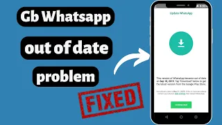 Fixed: Whatsapp Date Time Setting Problem | GB Whatsapp out of date Problem in Hindi 2023