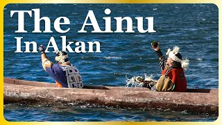 Exploring the Lands of the Ainu: Akan