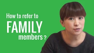 Ask a Japanese Teacher! How do I Refer to Family Members?