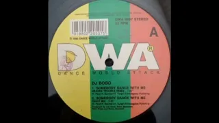 DJ BOBO -SOMEBODY DANCE WITH ME (Heaven Trouble MIX "12 SINGLE VYNIL 33 RPM'STEREO DWA R")