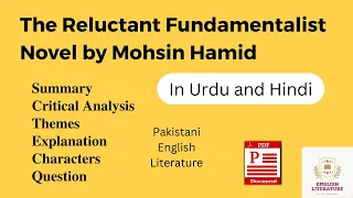 The Reluctant Fundamentalist Critical Analysis, The Reluctant Fundamentalist Summary in Urdu/Hindi.