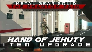 MGSV: The Phantom Pain Hand of Jehuty Unlock Guide