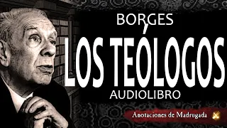 Audiolibro Borges - Los teólogos