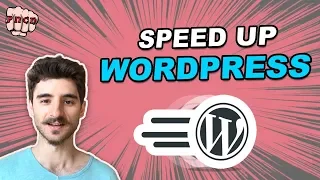 Speed Up Wordpress with Plugins - Increase WP Page Speed