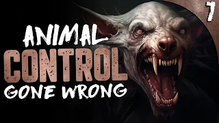 "Animal Control GONE DISTURBINGLY WRONG" | 7 TRUE Scary Work Stories