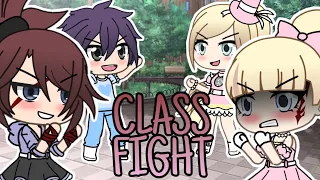 •Class Fight• | GLMV