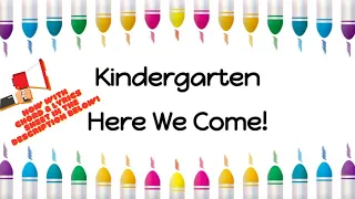 Kindergarten Here We Come || Pre-School Edition