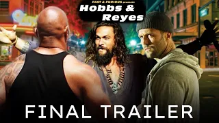 Fast & Furious Presents: Hobbs and Reyes Trailer (HD) Dwayne Johnson, Jason Statham (Fan Made)