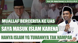 MUALLAF "SEMUA AGAMA SUDAH SAYA MASUKI " -  HANYA ISLAM YANG TUHANNAY TAK NAMPAK UST. ABDUL SOMAD