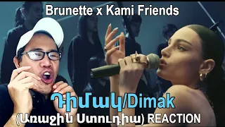 Brunette x Kami Friends - Դիմակ Dimak (Առաջին Ստուդիա) REACTION