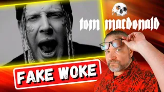 First Time Reaction to "Fake Woke" by Tom MacDonald