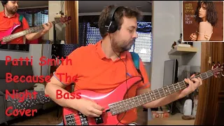 Patti Smith - Because The Night - Bass Cover
