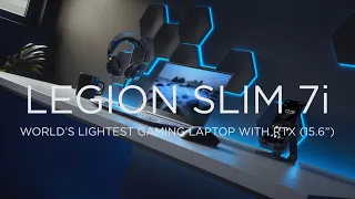Legion Slim 7i: The World’s Lightest Gaming Laptop with NVIDIA® GeForce RTX™ (15.6”)
