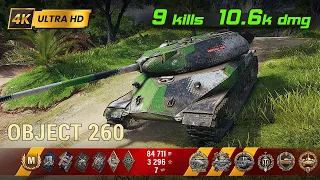 Object 260 💥 9 Kills / 10.6k Damage 💥 WoT Replay #154