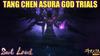 Soul Land Tang Chen God Asura Trials Explain In Hindi || Demi God Tang Chen Asura Trials Explanation