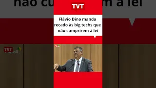 Flávio Dino manda recado às big techs que não cumprirem à lei