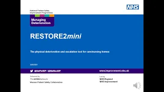 RESTORE2mini - The Deterioration and Escalation tool for Care Homes and non acute Care Settings