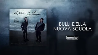 MOSTRO - 04 - BULLI DELLA NUOVA SCUOLA (LYRIC VIDEO)