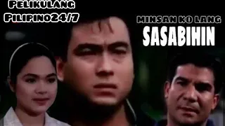 Minsan Ko lang sasabihin/full movie/Bong Revilla Jr.