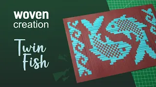 How to Make Woven Paper Creation TWIN FISH Pattern