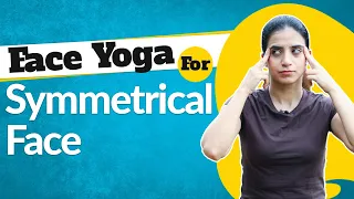 Yoga To Get A Symmetrical Face Naturally I Power of Face Yoga Season 2