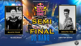 BLACK FOUR vs SOUTH TEE | SEMI FINAL B-BOY | RED BULL BC ONE REGIONAL CYPHER VIETNAM 2024