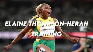 Elaine Thompson-Herah - Training Compilation