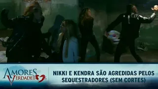 Amores Verdadeiros - Nikki e Kendra são agredidas por Espanto e Jonas (SEM CORTES)