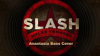 Slash - Anastasia Bass Cover