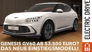 Genesis GV60 mit günstiger Einstiegsvariante - Konfigurator Test | Electric Drive News