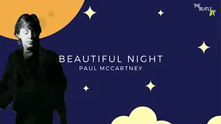 Beautiful Night (1986) - Paul McCartney (lyrics)