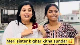 Meri sister k new ghar ka home tour ❤️kitna pyara ghar hai❤️#vlog