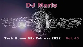 New Tech House Mix - Februar 2022 - Vol.43