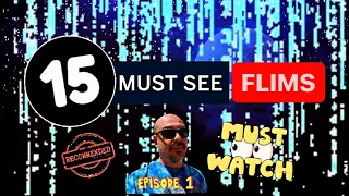 15 Movies I Want You To See! - Ep. 1: Some of my Must See Films in my Collection.