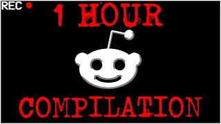 [1 HOUR COMPILATION] Disturbing Stories From Reddit