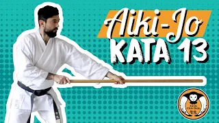 Aikido Chie Dojo - Aiki Jo - Kata 13