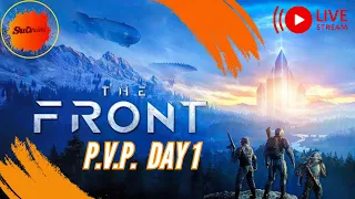 The Front - P.v.P server Day 1