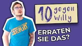 NICHT SO LEICHTE THEMEN! | 10 gegen Willy