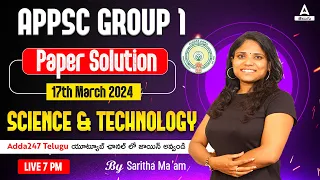 APPSC Group 1 Paper Analysis | Science and Technology | Science & Tech Key Paper | Adda247 Telugu