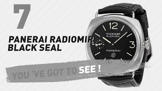 Top 10 Panerai Radiomir Black Seal // New & Popular 2017