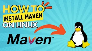 How to Install Maven on Linux - Step by Step Guide