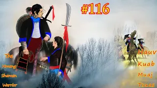 Hauv kuab muaj tsuas The Hmong shaman warrior ( Part #116 ) 09/06/2021